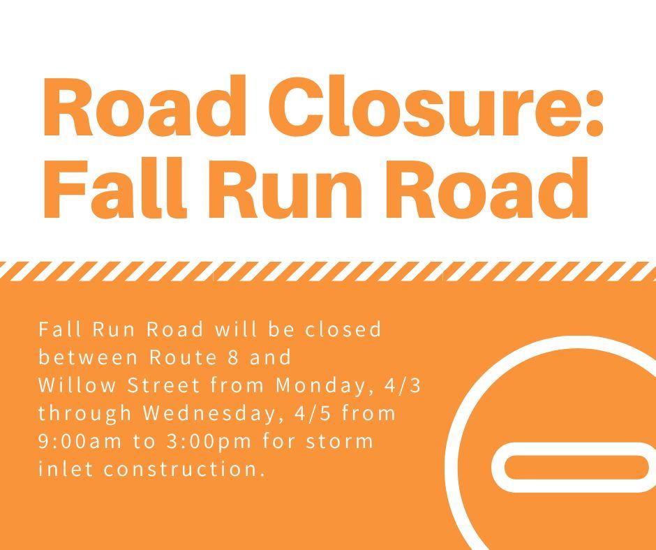 Fall Run Road Closure