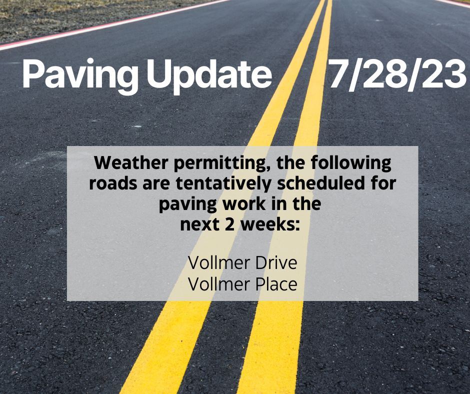 Paving Update 7-28-23