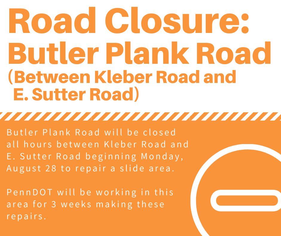 Butler Plank Road Closure