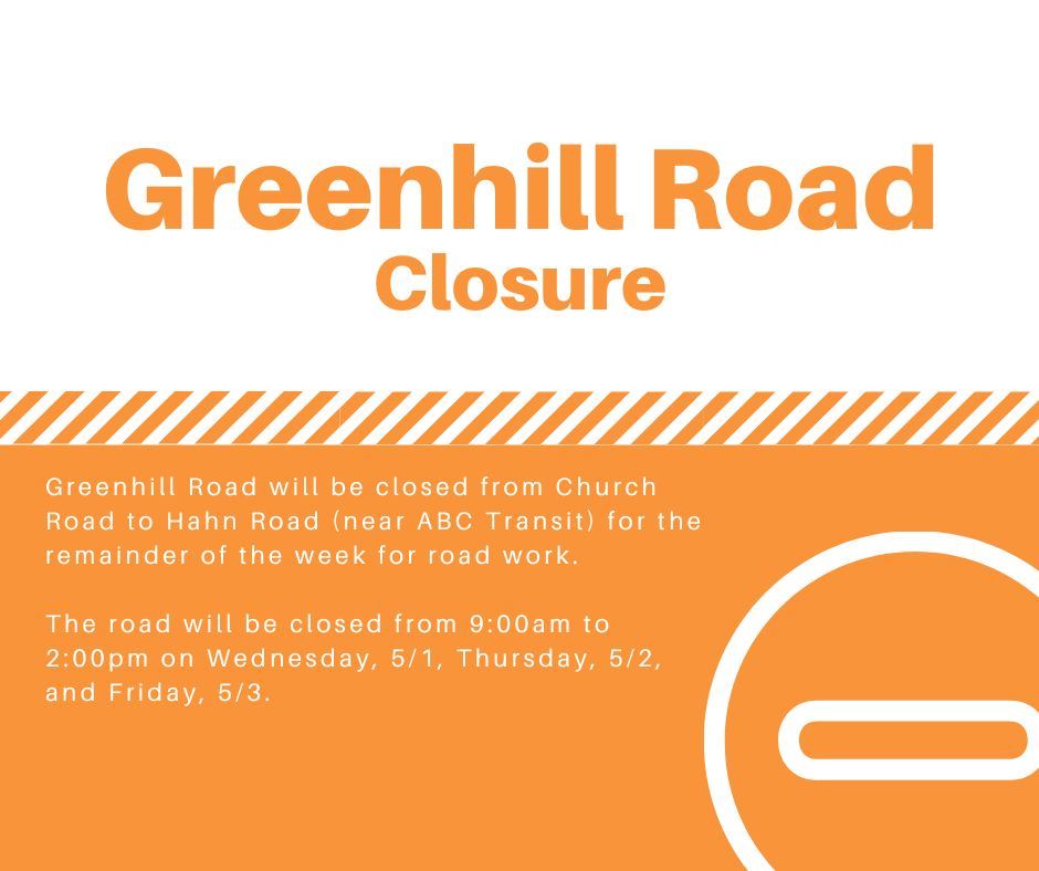 Greenhill Road Closure