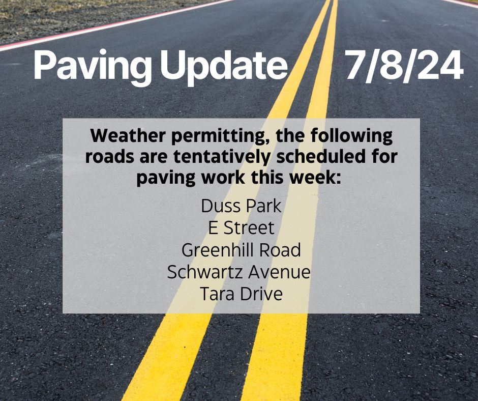 Paving Update 7-8-24
