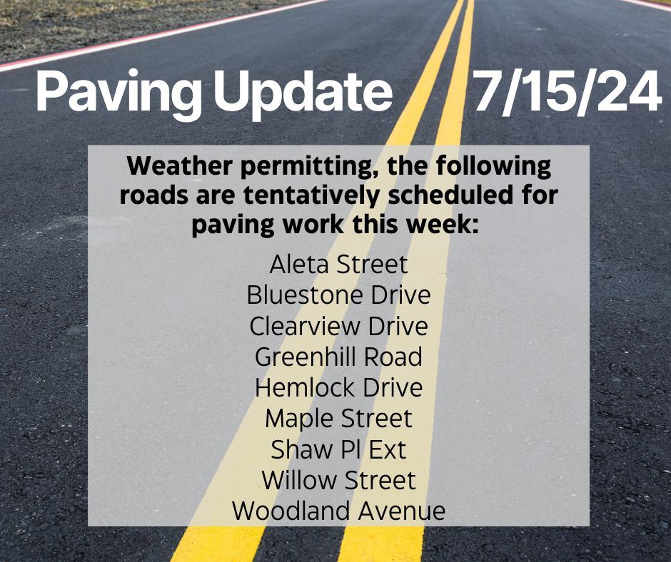 Paving Update 7-15-24