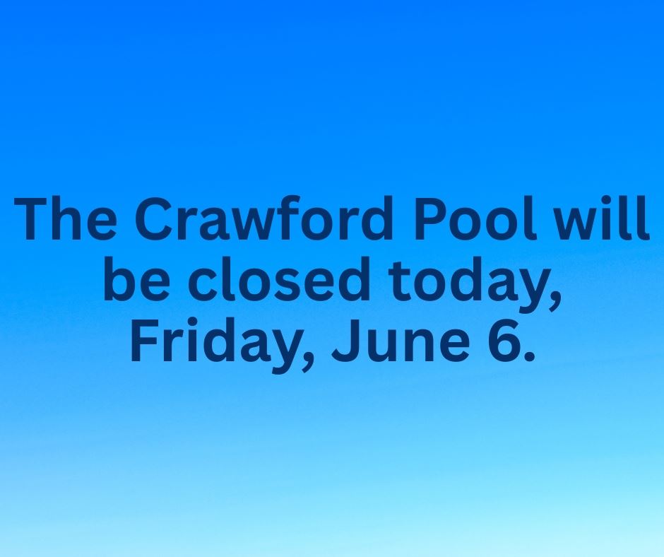 Pool Closed 6-6-25